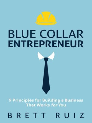 cover image of Blue Collar Entrepreneur